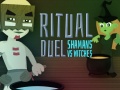 Permainan Ritual Duel: Shamans vs Witches