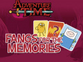 Permainan Adventure Time Fangs for the Memories