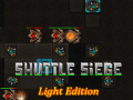 Permainan Shuttle Siege Light Edition