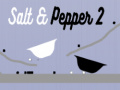 Permainan Salt & Pepper 2