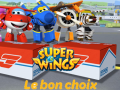 Permainan Super Wings: Le bon choix