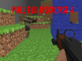 Permainan Pixel Gun Apocalypse 4