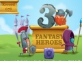 Permainan 3 Fantasy Heroes 