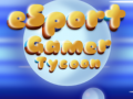 Permainan Esport Gamer Tycoon