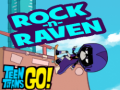 Permainan Teen titans go! Rock-n-raven