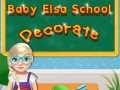 Permainan Baby Elsa School Decorate