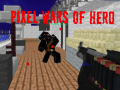 Permainan Pixel Wars of Heroes