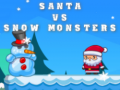 Permainan Santa VS Snow Monsters