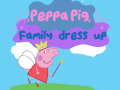 Permainan Peppa Pig: Family Dress Up