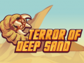 Permainan Terror Of Deep Sand