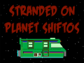 Permainan Bitmen: Stranded on Planet Shiftos