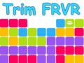 Permainan Trim FRVR