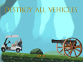 Permainan Destroy All Vehicles