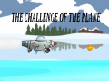 Permainan The Challenge Of The Plane