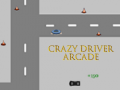 Permainan Crazy Driver Arcade