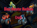 Permainan Blaze Monster Machines Crush