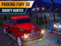 Permainan Parking Fury 3D: Bounty Hunter