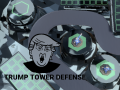 Permainan Trump Tower Defense