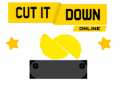 Permainan Cut It Down Online