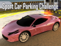 Permainan Sport Car Parking Challenge