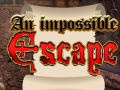 Permainan An Impossible Escape