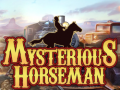 Permainan Mysterious Horseman