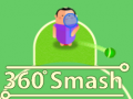 Permainan 360 Smash