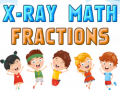 Permainan X-Ray Math Fractions