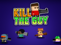 Permainan Kill The Guy