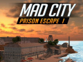 Permainan Mad City Prison Escape I