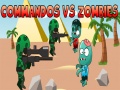 Permainan Commandos vs Zombies