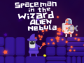 Permainan Spaceman in the Wizard Alien Nebula