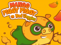 Permainan Mango Piggy Piggy vs Bad Veggies