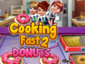 Permainan Cooking Fast 2: Donuts