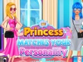 Permainan Princess Matches Your Personality