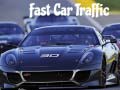 Permainan Fast Car Traffic