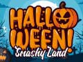 Permainan Halloween Smashy Land