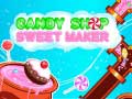 Permainan Candy Shop: Sweets Maker