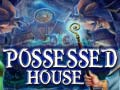 Permainan Possessed House