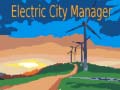 Permainan Electric City Manager