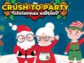 Permainan Crush to Party Christmas Edition