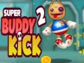 Permainan Super Buddy Kick 2