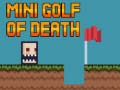 Permainan Mini golf of death