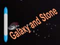 Permainan Galaxy and Stone