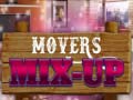 Permainan Movers Mix-Up