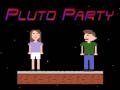 Permainan Pluto Party