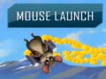 Permainan Mouse Launch