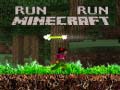 Permainan Run Minecraft Run