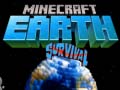 Permainan Minecraft Earth Survival