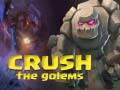 Permainan Crush The Golems